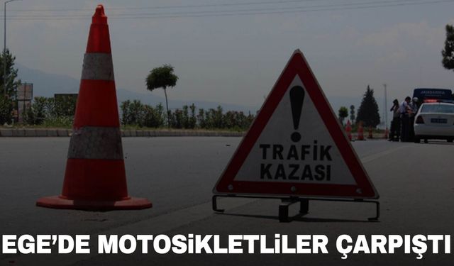 Motosikletler kafa kafaya çarpıştı: 1 ölü, 1 yaralı