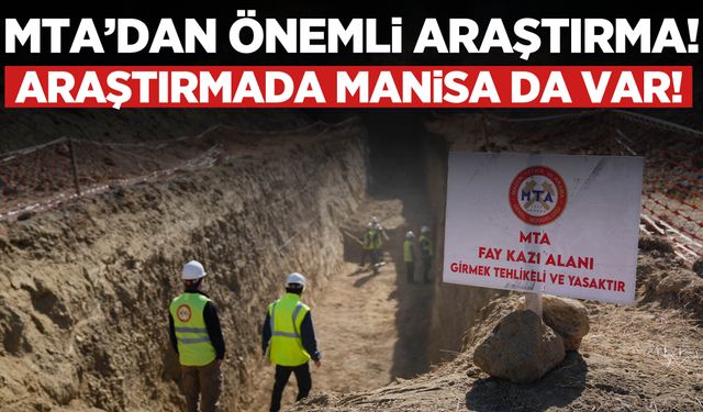 MTA’dan önemli çalışma! 225 diri fayın deprem periyodu hesaplandı