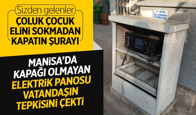 Murat Caddesi'nde kapaksız elektrik panosu risk oluşturuyor