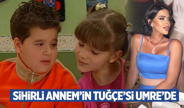 Sihirli Annem’in Tuğçe’si Umre’ye gitti!