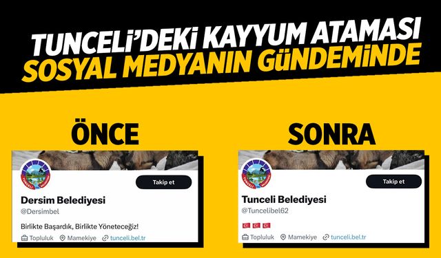 Tunceli'ye kayyum atanması sosyal medyanın gündeminde