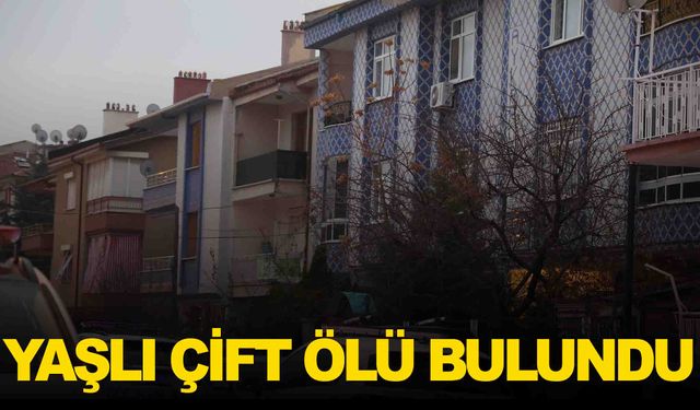 Konya’da doğal gaz zehirlenmesi: Yaşlı çift ölü bulundu