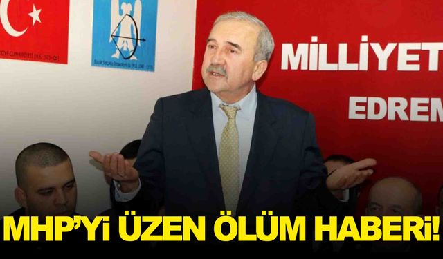 MHP camiasını üzen ölüm… 2 dönem belediye başkanlığı yapmıştı