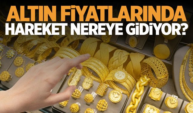 Altın piyasasında kritik uyarılar: İbre nereye gidiyor?