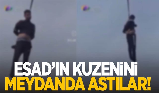 Beşar Esad'ın kuzenini şehrin ortasında astılar!