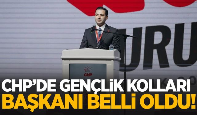 CHP Gençlik Kolları yeni başkanı belli oldu!