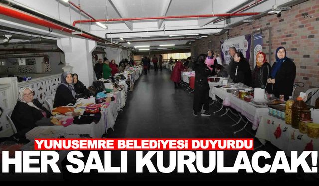 Yunusemre’ye kuruluyor… Her hafta Salı günü açılacak!