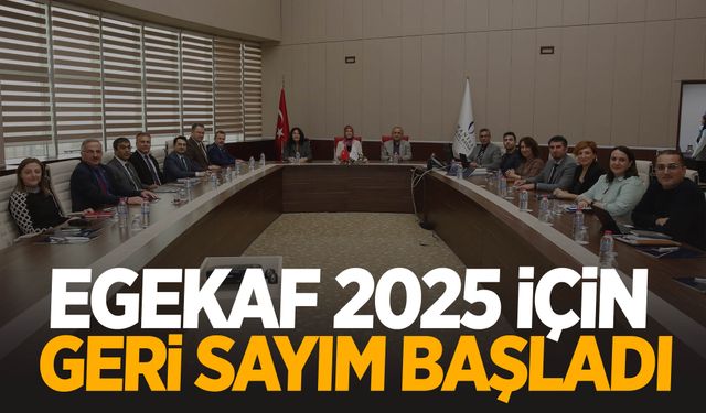 EGEKAF 2025 için geri sayım başladı