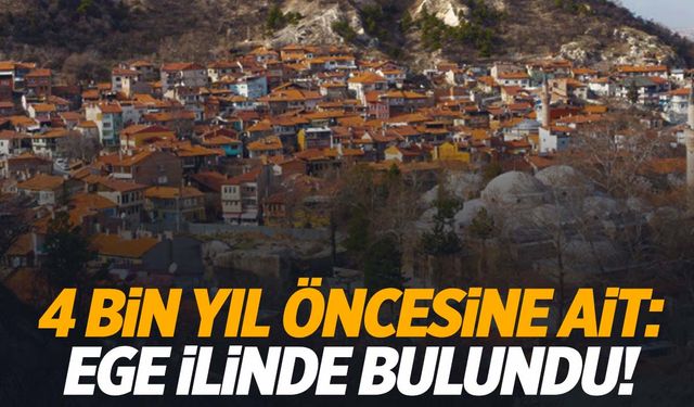 Ege ilinde bulundu! Gören şaşırıp kaldı… 4 bin yıllık!