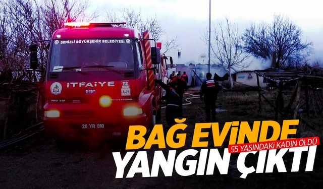 Ege’de bağ evinde yangın faciası: 55 yaşındaki kadın hayatını kaybetti