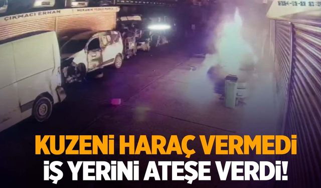 Haraç alamadığı kuzeni önce tehdit etti ardından iş yerini ateşe verdi!