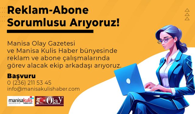 Reklam-Abone Sorumlusu Arıyoruz