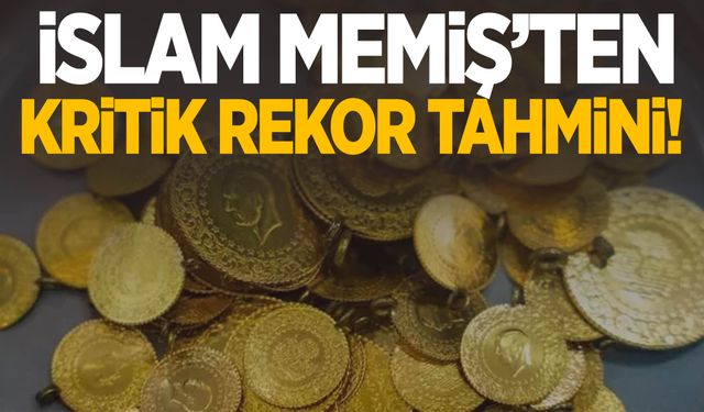 İslam Memiş’ten kritik rekor tahmini!