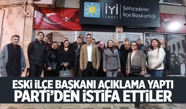 İYİ Partili eski başkandan mesaj var! İstifa ettiler...