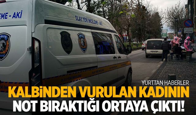 Kalbinden tek kurşunla vurulmuştu… Bıraktığı not ortaya çıktı!