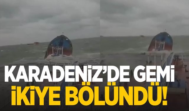 Karadeniz’de gemi ikiye bölündü! 14 denizciden 1’i hayatını kaybetti!