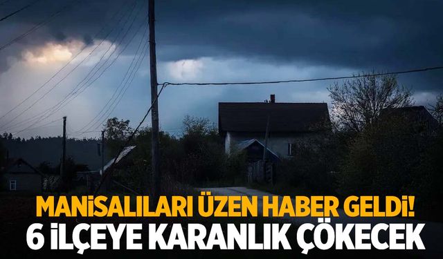 Manisa için tat kaçıran açıklama! Pazar keyfiniz bozulacak: Şehzadeler, Salihli…