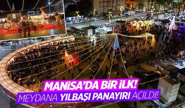 Manisa'da ilk... Meydana Yılbaşı Panayırı kuruldu