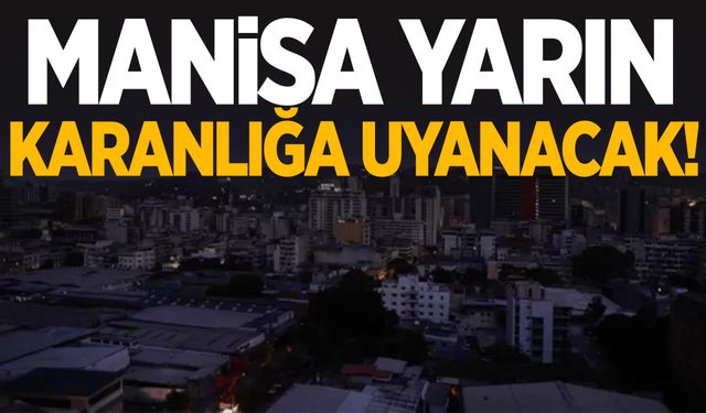 Manisalılar şarjlarınızı kontrol edin! Saatlerce olmayacak…