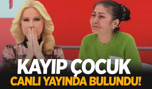 Müge Anlı’da bir ilk! Kaybolan çocuk canlı yayında bulundu