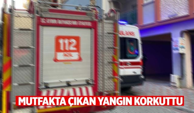 Mutfakta çıkan yangın korkuttu… 1 kişi dumandan etkilendi