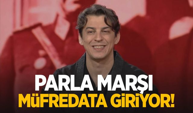 Norm Ender'in "Parla" marşı müfredata giriyor!