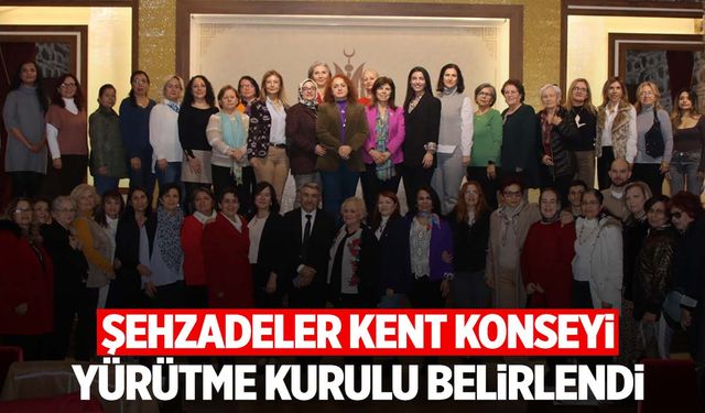 Şehzadeler Kent Konseyi yürütme kurulu belirlendi