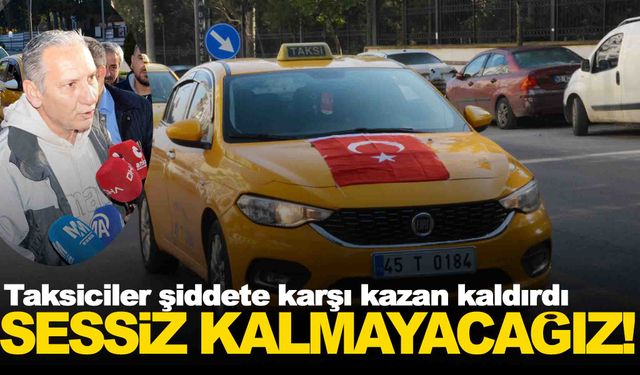 Taksiciler şiddete karşı kazan kaldırdı… Manisa’da eylem vardı!