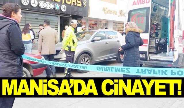 Manisa’da silahlar çekildi… Alacak verecek kavgası cinayetle bitti!