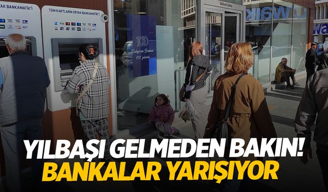 Yıl sonu yarışı başladı! Bankalar kampanyaları açıkladı!