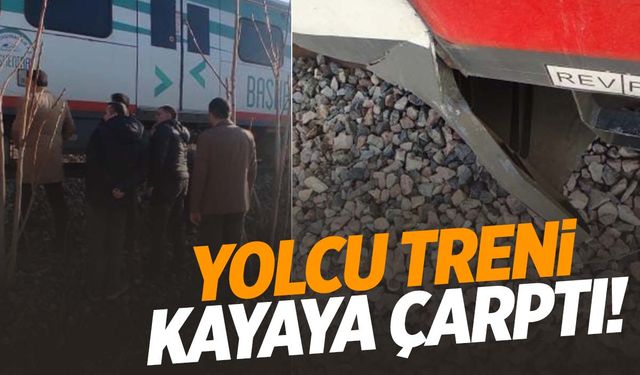 Yolcu treni kayaya çarptı!