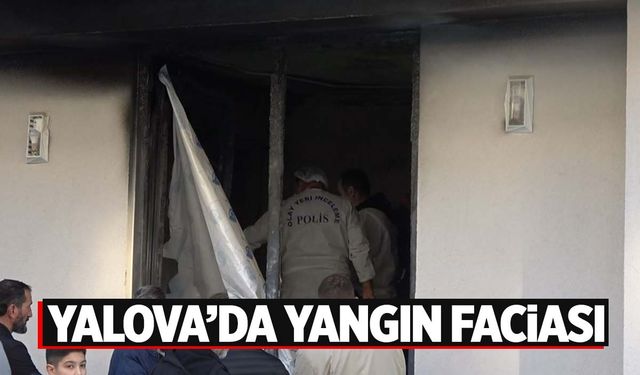 54 yaşındaki engelli kadın çıkan yangında hayatını kaybetti