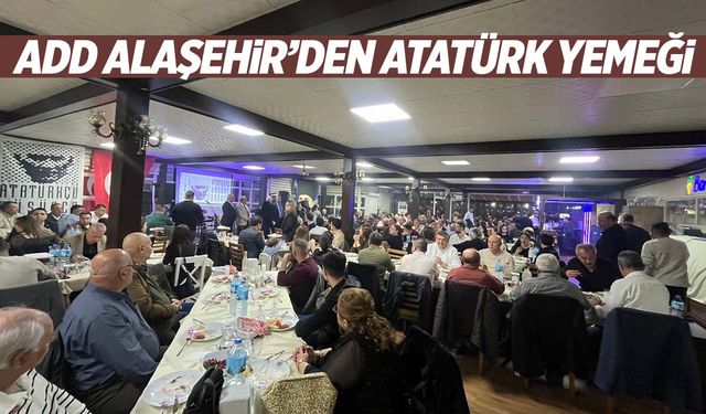 ADD Alaşehir'den Atatürk yemeği