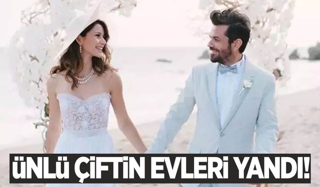 Beren Saat ve Kenan Doğulu’nun evleri kül oldu!