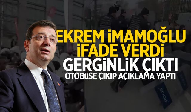 Ekrem İmamoğlu ifade verdi! Gerginlik çıktı...