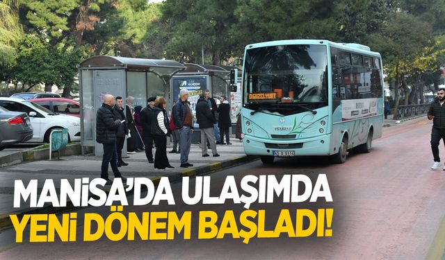 Manisa ulaşımında değişim! Artık daha hızlı olacak…