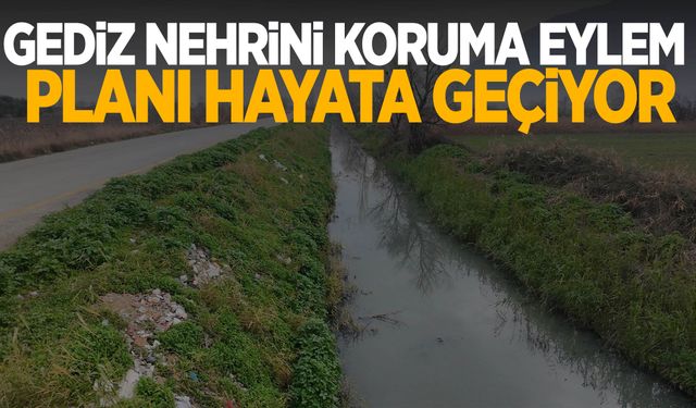 Manisa’dan Gediz Nehri için büyük hedef: 2025’te kirlilik azaltılacak