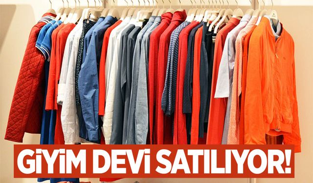 Ünlü giyim devi satılıyor!