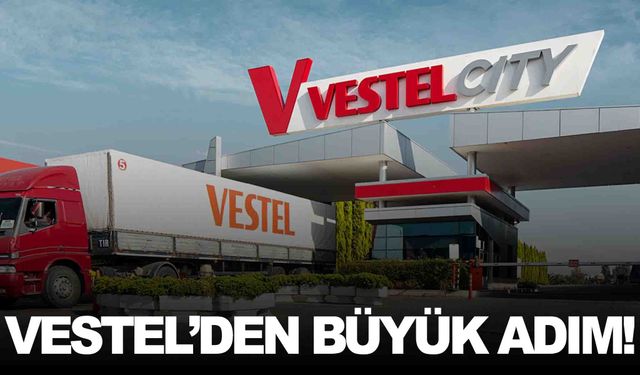 Vestel skorunu yükseltti… CEO’dan açıklama var!