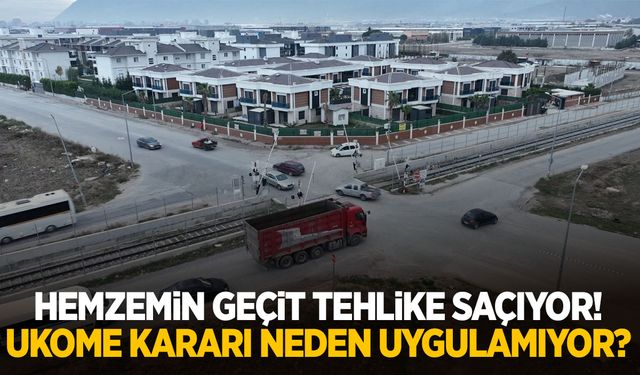 Hemzemin geçit tehlike saçıyor! Ukome kararı neden uygulamıyor?