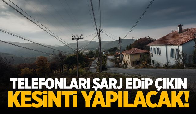 Telefonları şarj edip çıkın! Manisa'da kesinti var