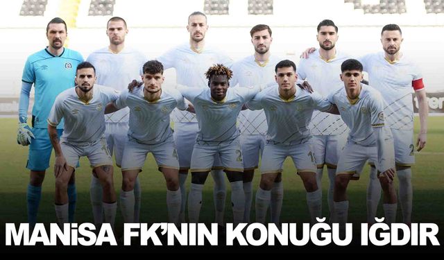 Manisa FK, Iğdır FK’yı konuk edecek