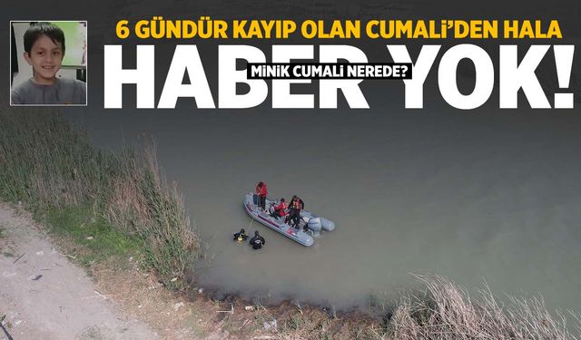 6 gündür haber yok… 7 yaşındaki Cumali’yi arama çalışmaları sürüyor!