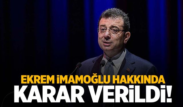 Ekrem İmamoğlu tahliye edilecek mi? Karar verildi...