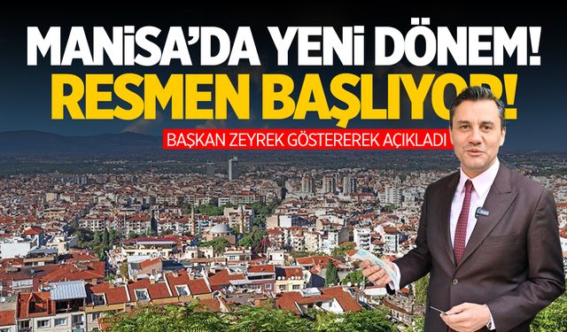 Manisa'da yeni dönem resmen başlıyor! Başkan Zeyrek ilk dolumu yaptı...