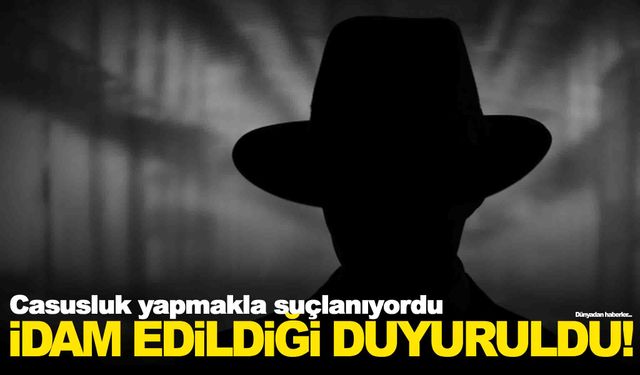 MOSSAD adına casuslukla suçlanıyordu… İdam edildi!