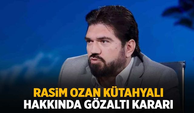 CHP’ye kayyum atanacağını iddia etmişti… Rasim Ozan Kütahyalı hakkında gözaltı kararı!