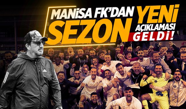 Manisa FK'dan yeni sezon açıklaması