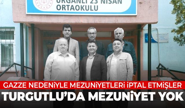 Turgutlu'da mezuniyet kutlamalarını Gazze nedeniyle iptal ettiler