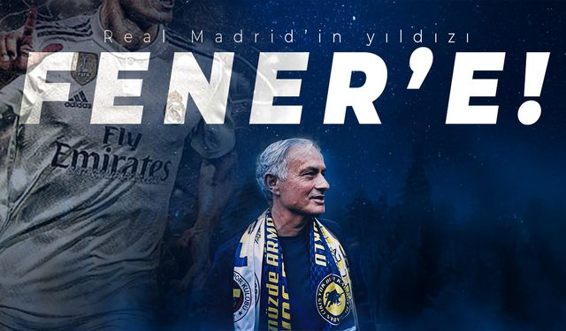 Fenerbahçe'den Real Madrid operasyonu!
